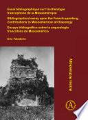 Essai bibliographique sur l’archéologie francophone de la Mésoamérique