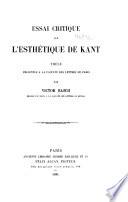 Essai critique sur l'esthétique de Kant...