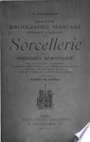 Essai d'une bibliographie française méthodique & raisonnée de la sorcellerie et de la possession démoniaque