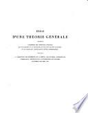 Essai d'une théorie générale comprenant l'ensemble des apparences visuelles qui succèdent à la contemplation des objets colorés, et de celles qui accompagnent cette contemplation: c'est-à-dire la persistance des impressions de la rétine, les couleurs accidentelles, l'irradiation, les effets de la juxtaposition des couleurs, les ombres colorées, etc