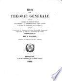 Essai d'une théorie générale comprenant l'ensemble des apparences visuelles qui succèdent à la contemplation des objets colorés, et de celles qui accompagnent cette contemplation