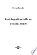 Essai de génétique théâtrale
