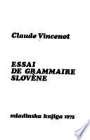 Essai de grammaire slovène