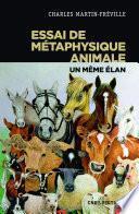 Essai de métaphysique animale