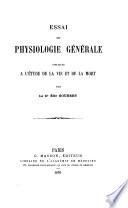 Essai de physiologie générale