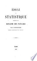 Essai de statistique comparée sur le royaume des Pays-Bas