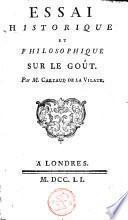 Essai historique et philosophique sur le gout