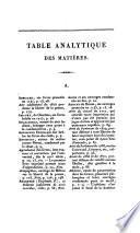Essai historique sur la liberte d'ecrire chez les anciens, sur la liberte de la presse depuis le 15. siecle ... suivi d'un tableau synoptique de l'etat des imprimeries en France en 1704, 1739, 1810, 1830 (etc.)
