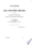 Essai historique sur les colonies belges qui s'établirent en Hongrie et en Transylvanie pendant les onzième, douzième et treizième siècles