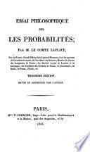 Essai philosophique sur les probabilites. 3. ed., revue et augmentee
