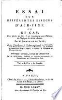 Essai Sur Différentes Especes D'Air-Fixe Ou De Gas
