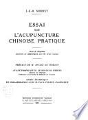 Essai sur l'acupuncture chinoise pratique