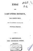 Essai sur l'art d'être heureux