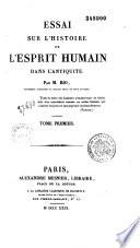 Essai sur l'histoire de l'esprit humain dans l'antiquité