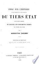 Essai sur l'histoire de la formation ee [sic] des progrès du tiers état