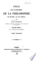 Essai sur l'histoire de la philosophie en France au XIXe siècle