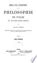 Essai sur l'histoire de la philosophie en Italie au dix-neuvième siècle