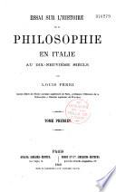 Essai sur l'histoire de la philosophie en Italie au dix-neuvième siècle