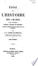 Essai sur l'histoire des Arabes avant l'Islamisme
