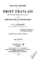 Essai sur l'histoire du droit Français