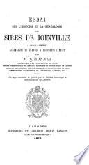 Essai sur l'histoire et la généalogie des sires de Joinville (1008-1386)
