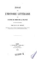 Essai sur l'histoire littéraire des patois du midi de la France aux XVIe et XVIIe siècles