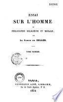 Essai sur l'homme ou Philosophie religieuse et morale