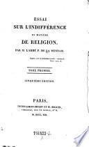 Essai sur l'indifference en matiere de religion ...