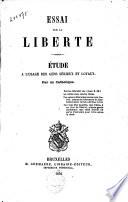 Essai sur la liberté