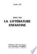 Essai sur la littérature enfantine