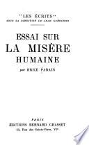 Essai sur la misère humaine