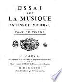Essai Sur La Musique Ancienne Et Moderne