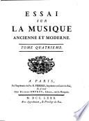 Essai sur la musique ancienne et moderne