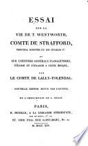 Essai sur la vie de T. Wentworth, comte de Strafford