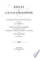 Essai sur la vie et les oeuvres de Destouches