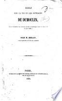 Essai sur la vie et les ouvrages de Dumoulin (lu à l'Acadèmie des sciences morales et politiques dans la séance du 8 juin 1839) ...