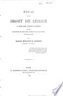 Essai sur le droit de chasse