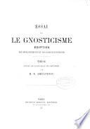 Essai sur le gnosticisme égyptien