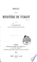 Essai sur le ministère de Turgot