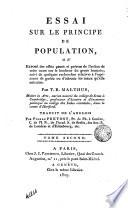 Essai sur le principe de population ou Exposé des effets passés et présens de l'action de cette cause sur le boneur du genre humain, 2