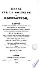Essai sur le principe de population ou Exposé des effets passés et présents de l'action de cette cause sur le bonheur du genre humain..., 2