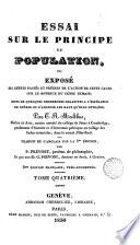 Essai sur le principe de population ou Exposé des effets passés et présents de l'action de cette cause sur le bonheur du genre humain..., 4