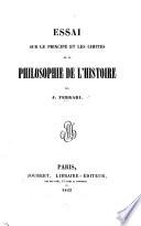 Essai sur le principe et les limites de la philosophie de l'histoire