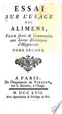 Essai sur les alimens, pour servir de commentaire aux Livres diététiques d'Hippocrate