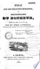 Essai sur les félicités humaines, ou Dictionnaire du bonheur