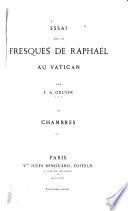 Essai sur les fresques de Raphael au Vatican