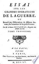 Essai sur les grandes opérations de la guerre