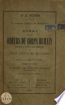 Essai sur les odeurs du corps humain dans l'état de santé et dans l'état de maladie
