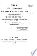 Essai sur les ruptures des tissus et des organes du corps humain, etc