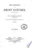 Essai théorique de droit naturel ...